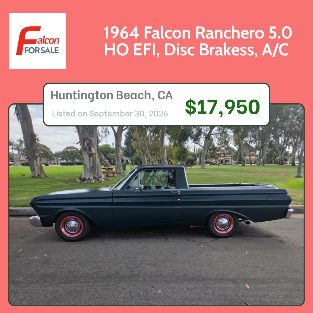 falconforsale's tweet photo. 1964 Falcon Ranchero  5.0 HO EFI, Disc Brakess, A/C in Huntington Beach, CA
https://t.co/tb9ISXc5MV

#fordfalcon #falconforsale https://t.co/WnNNNTOODf