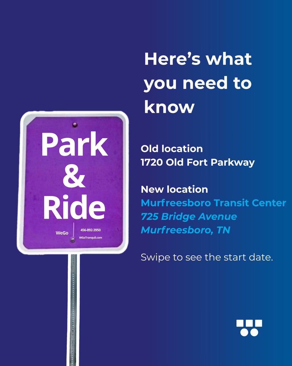 WeGoTransit's tweet photo. Route 84 riders, heads up! 📍🚌

Your Murfreesboro Park &amp; Ride is getting a new home. Swipe through to see what’s changing and what you need to know before your next trip.

Save this post and share it with a fellow rider!
#Transittogether #rollwithwego https://t.co/ULxqh9vwFL