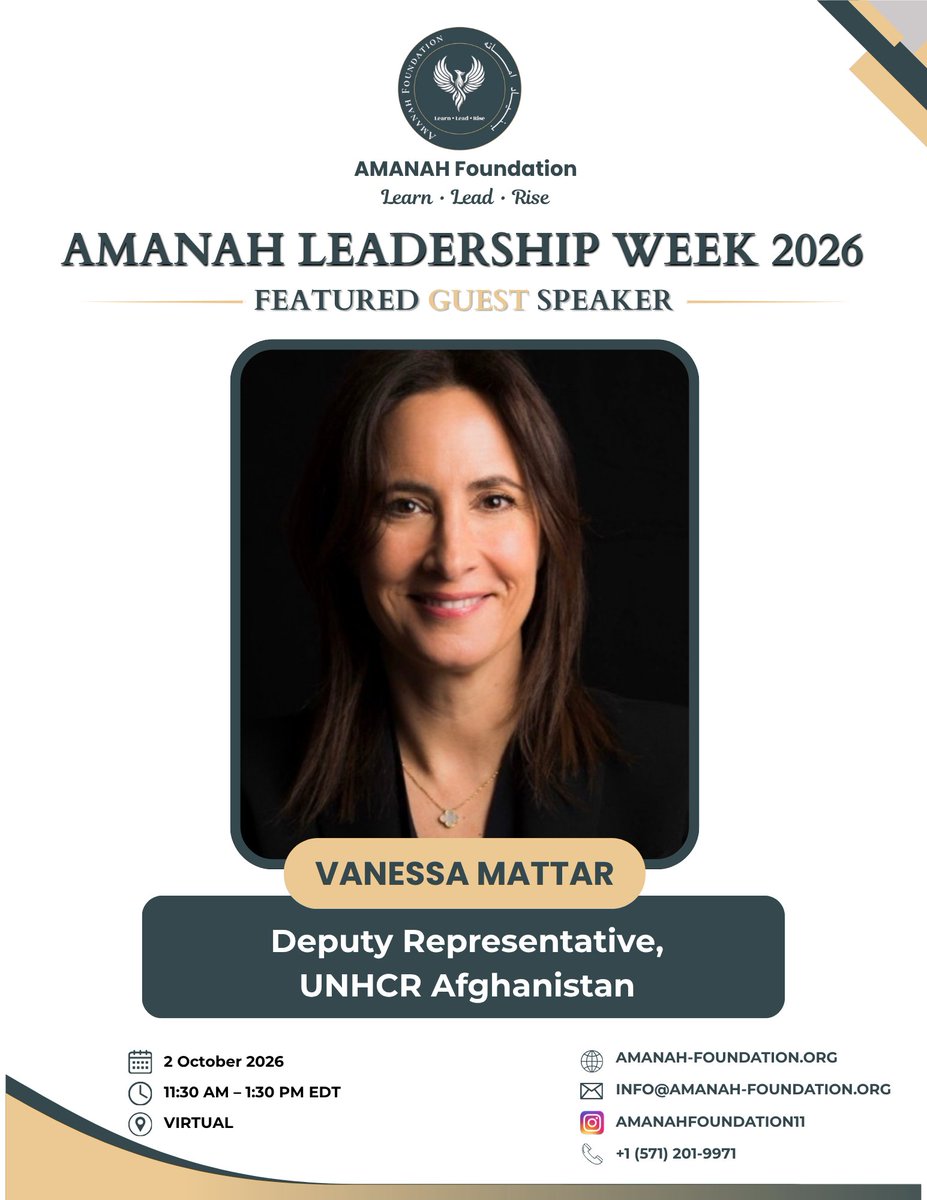 AmanahFoundatio's tweet photo. We are pleased to welcome Vanessa Matar, Deputy Representative at the UNHCR Office in Afghanistan, as a guest speaker for Amanah Leadership Week 2026 - Cohort 3. https://t.co/fuXiNIG4df
