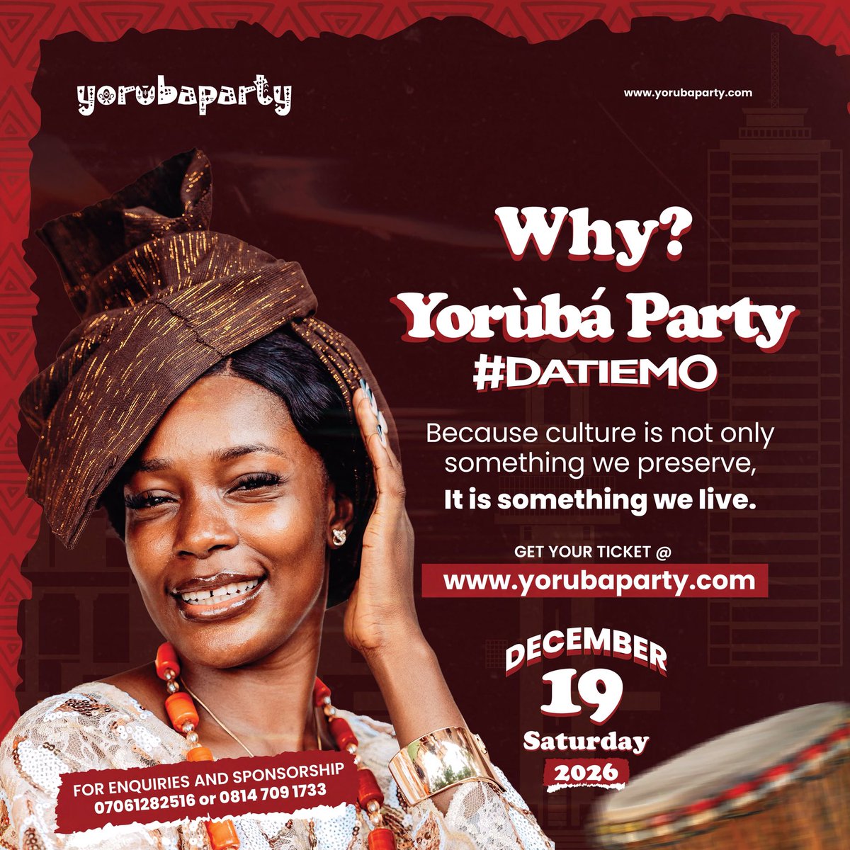 Aishaolabisi45's tweet photo. Why Yorùbá Party? Because our culture is alive, dynamic, and meant to be celebrated! 🙌
Mark your calendars: *Saturday, Dec 19, 2026*

🎟️ Grab your tickets at *https://t.co/MHztJzbWQA* before they sell out!
📲 Enquiries: 07061282516 / 0814 709 1733

#DATIEMO #YorubaParty2026 #OwambeEnergy #YorubaHeritage