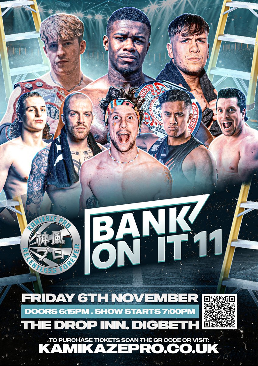 KamikazeProUK's tweet photo. Kamikaze Pro - Bank On It 11
Friday November 6th
The Drop Inn Digbeth - Birmingham

Featuring @DEREISS_, @LukeJacobs00_YG, @JustJoeLando, @ElNino_Wrestler, @chrisridgeway__, @ChuckMambo, @PureTKC , Nathan Black and the Bank On It Ladder match!

T1ickets
https://t.co/zsV8gtcNFe https://t.co/kPJUWSXhk8