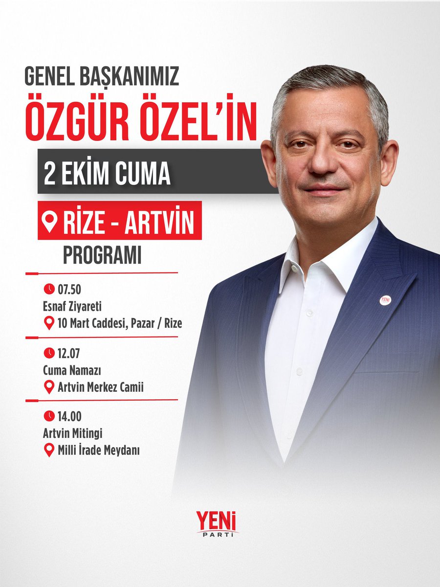 Adnanyasarr's tweet photo. Genel Başkanımız Sayın Özgür Özel, 2 Ekim Cuma Rize ve Artvin’de! https://t.co/D4tgtGsiU5