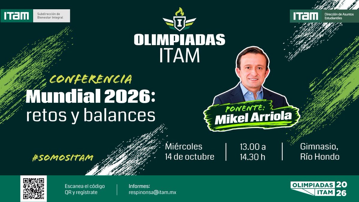 HVivesSegl's tweet photo. 📢Las #Olimpiadas @DAE_ITAM @ITAM_mx se celebrarán del 14 al 20 de octubre
En la inauguración tendremos una conversación con @MikelArriolaP @FMF @FIFAWorldCup 
🗓️Miércoles 14/oct
⏰1pm
📍Cancha🏀
@elsupuesto @ExITAM @RRII_ITAM @CPoliticaITAM @Derecho_ITAM @IngenieriaITAM @fmcpol https://t.co/jcG669DjDf