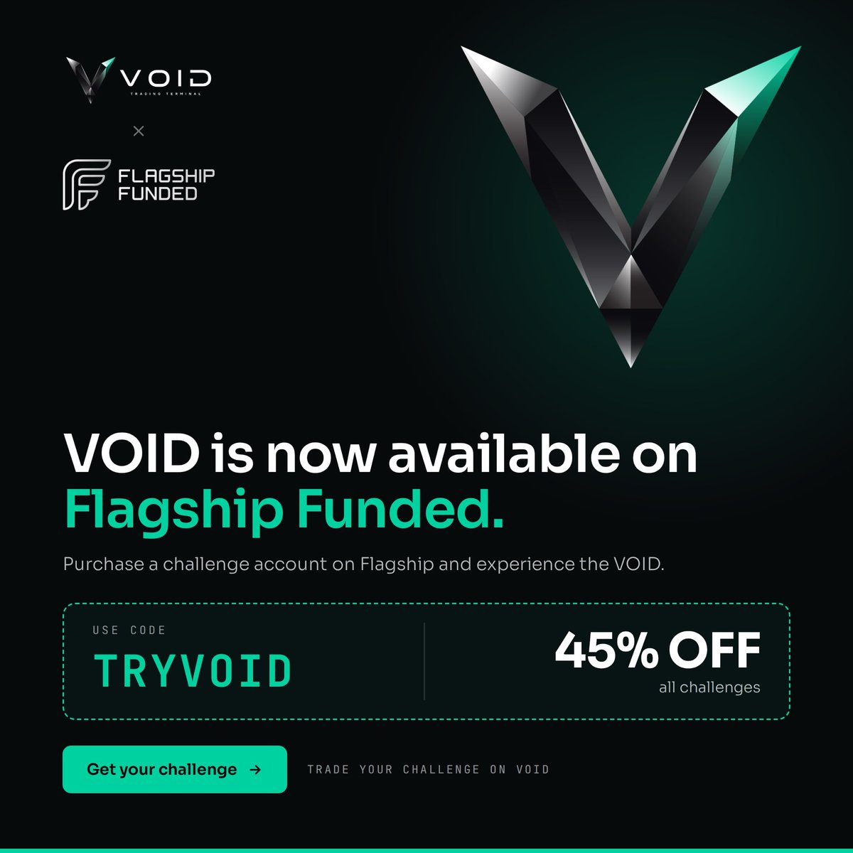 VOIDTraderMain's tweet photo. VOID is now live on @FundedFlagship 

Grab a Flagship challenge account and trade it on the VOID Trading Terminal.

Use code TRYVOID for 45% off all challenges. https://t.co/u7ZU8Ss4Bl