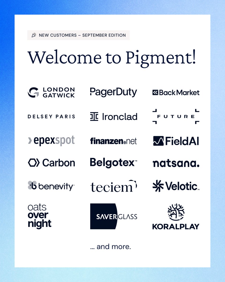 EleonorePigment's tweet photo. A big welcome to the companies that chose #Pigment over the past few weeks 👏

Most of you are heading into 2027 planning soon, and our teams are already busy getting you set up for it. Here's to your smoothest planning cycle yet! https://t.co/wsY0E1BoE6