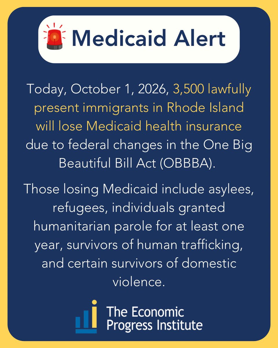 EconProgressRI's tweet photo. Today, Oct. 1, nearly 3,500 lawfully present immigrants in RI face losing Medicaid due to federal changes under OBBBA.  Those affected include refugees, asylees, humanitarian parolees, and survivors of human trafficking and domestic violence. https://t.co/hSi8EzwKeD