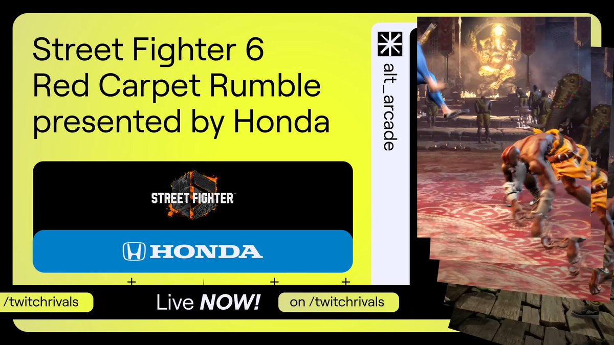 A promotional graphic for 'Street Fighter 6 Red Carpet Rumble presented by Honda', featuring logos for Street Fighter 6, Honda, and alt_arcade, with text indicating 'Live NOW! on /twitchrivals' and '/twitchrivals'.