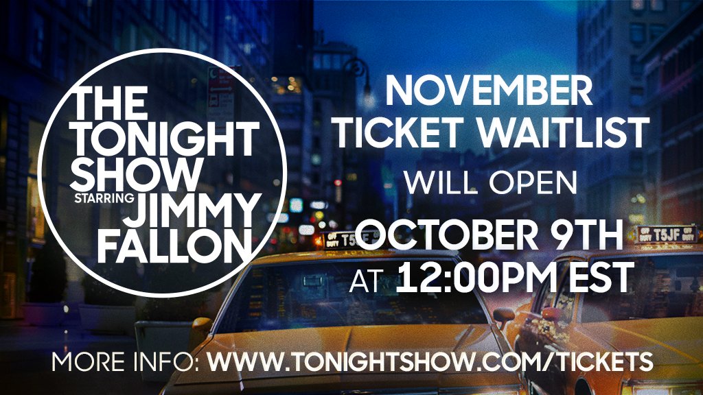 FallonTix's tweet photo. 📅The November ticket waitlist will open on Friday, October 9th at 12pm EST! Read more on how to request tickets here: https://t.co/EnreP3STGk https://t.co/wF6UHBY95b