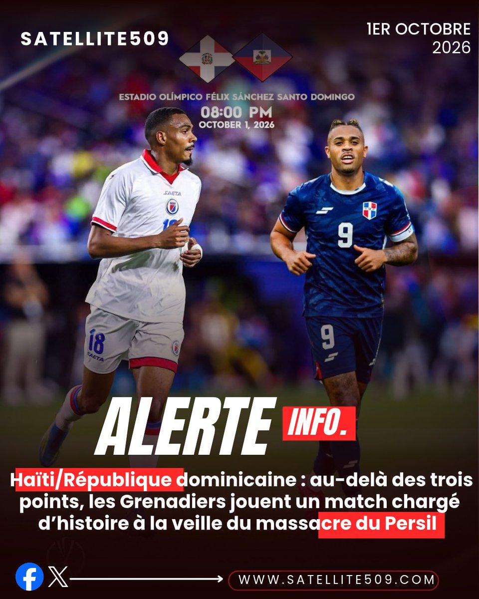 satellite509's tweet photo. Haïti/République dominicaine : au-delà des trois points, les Grenadiers jouent un match chargé d’histoire à la veille du massacre du Persil                                                                                                                                             https://t.co/W6SiGkSevk