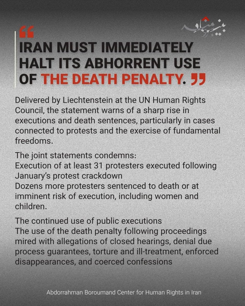 IranRights_org's tweet photo. 🔴For the first time in nearly two years, states from across the world have come together at the UN Human Rights Council to condemn the Islamic Republic of Iran’s escalating use of the death penalty.

🔸In a joint statement delivered by Liechtenstein, 45 states sounded the alarm over the sharp rise in executions and death sentences in Iran—particularly against protesters and those exercising their fundamental rights.

🔸The statement comes amid an alarming escalation in the use of capital punishment following the January 2026 protests. At least 31 protesters have been executed, while dozens more have reportedly been sentenced to death or remain at imminent risk of execution.
The statement marks the first cross-regional joint statement on Iran since September 2024, renewing collective international scrutiny of Iran’s use of the death penalty.

🔸As executions continue at an alarming rate, sustained international attention matters.
“No one should face the fear of execution for exercising their rights”