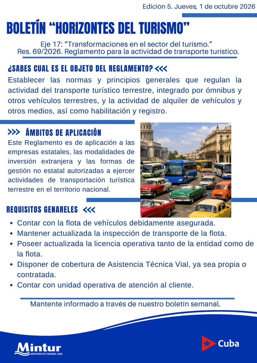 MinturCuba's tweet photo. Seguimos informando para que cada paso avance con claridad, seguridad y confianza. Esta vez hablamos sobre la Resolución 69/2026. Reglamento para la actividad del transporte turístico. #CubaUnica #CubaTravel https://t.co/MUWRydZKRB