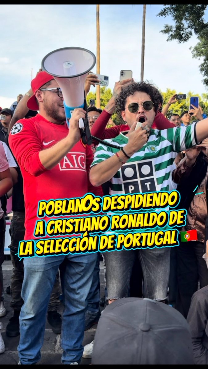 Two passionate football fans—one in a red Manchester United "AIG" jersey using a megaphone, the other in a green and white Sporting CP jersey with "OPT" branding and sunglasses—are chanting together in a lively crowd, with overlaid text reading "POBLANOS DESPIDIENDO A CRISTIANO RONALDO DE LA SELECCIÓN DE PORTUGAL 🇵🇹," capturing the electric Mexican atmosphere during Cristiano Ronaldo's visit with Portugal's national team.