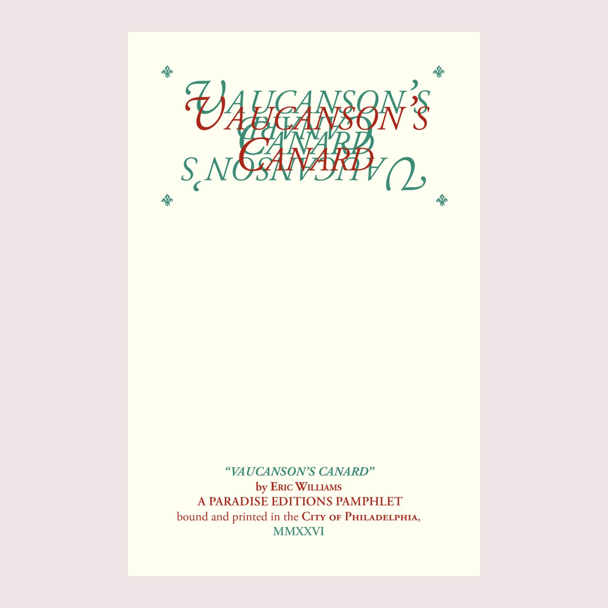 Editio3Paradise's tweet photo. It's publication day for Some Essays by Heinrich von Kleist (trans. @unpaginated) and Vaucanson's Canard by Eric Williams. Incidentally, Kleist founded his daily newspaper, the Berliner Abendblätter, on this day in 1810. https://t.co/X4hP9659fG