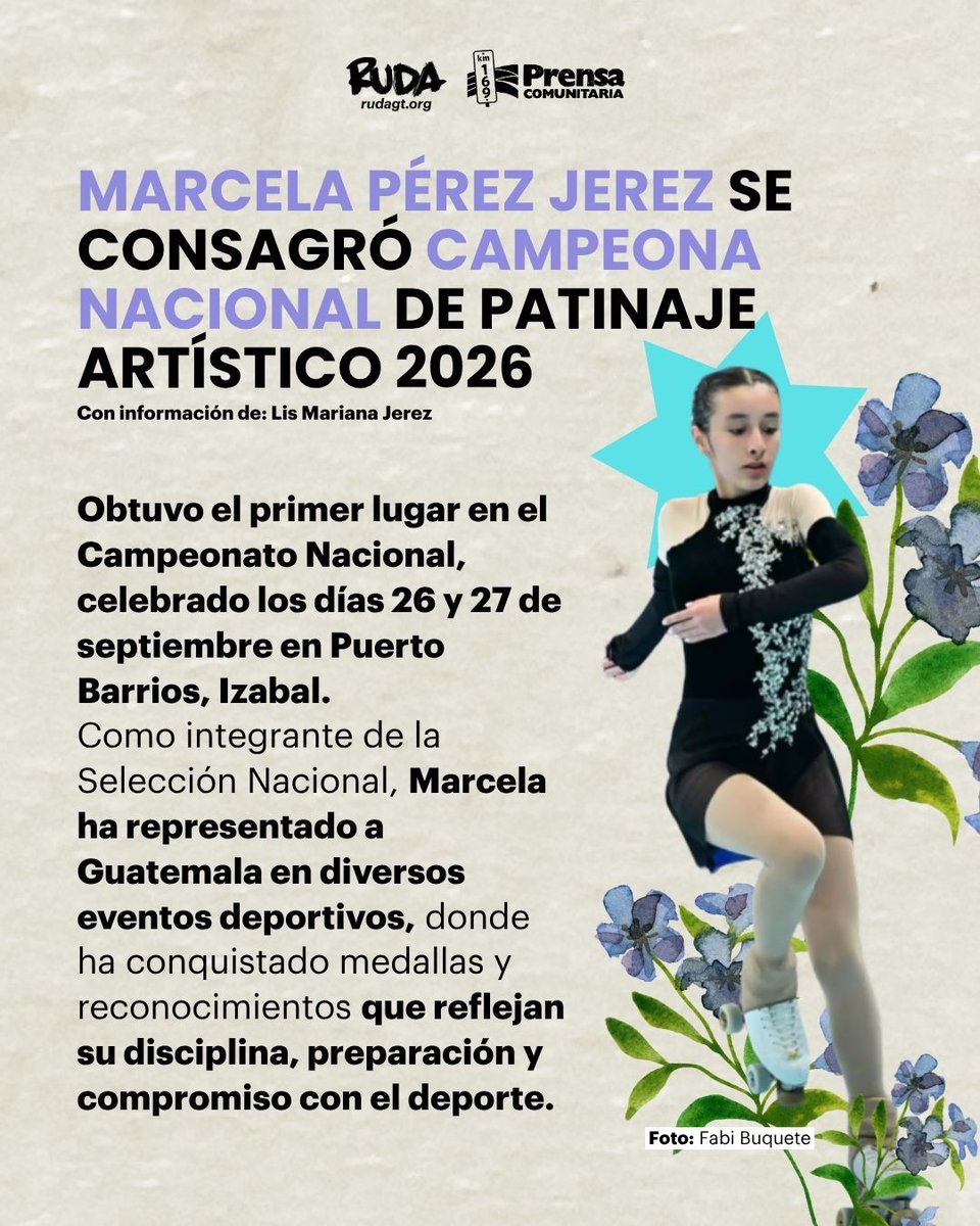 PrensaComunitar's tweet photo. #LasQueLuchan | Marcela Pérez Jerez conquistó el título de Campeona Nacional de Patinaje Artístico 2026. Su disciplina, talento y dedicación la llevaron a obtener este título. https://t.co/wjD3z81iTR