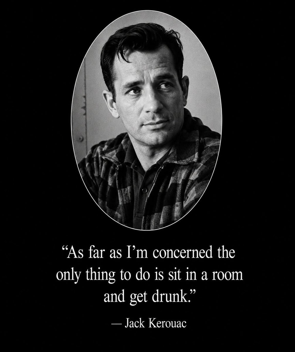MysticalShaman's tweet photo. #JackKerouac #poet #writer #author #I #am #concerned #the #only #thing #to #do #os #sit #in #a #room #and #get #drunk https://t.co/JAwt4NnwcP