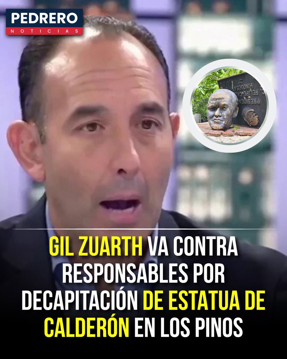 YosoyPedrero's tweet photo. 🚨 OJO: VAN CONTRA QUIEN RESULTE RESPONSABLE POR DECAPITACIÓN DE ESTATUA DE CALDERÓN EN LOS PINOS

El abogado y exsenador del PAN, Roberto Gil Zuarth, presentó una denuncia penal ante la Fiscalía General de la República (FGR) por los daños ocasionados a la estatua del expresidente Felipe Calderón en el Centro Cultural Los Pinos.

La denuncia fue presentada contra quien resulte responsable e incluye también a funcionarios encargados de la custodia del recinto, con el objetivo de que se investigue tanto a quienes dañaron la escultura como las circunstancias en las que ocurrió el hecho.

La estatua fue vandalizada el miércoles por manifestantes que ingresaron sin autorización a Los Pinos. La escultura ya se encontraba derribada desde julio de 2025, cuando un árbol cayó sobre ella.

Los manifestantes eran principalmente extrabajadores de Luz y Fuerza del Centro, quienes protestaban contra Calderón por el decreto de extinción de la empresa en 2009, decisión que dejó sin empleo a alrededor de 44 mil trabajadores.