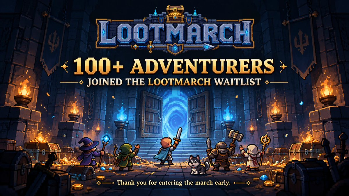 PlayLootMarch's tweet photo. 100+ adventurers have joined the LootMarch waitlist. ⚔️

Thank you to everyone who entered the march early.

We’re just getting started.

Join us:
https://t.co/LSHITAguhq https://t.co/PSg4K7d6kF