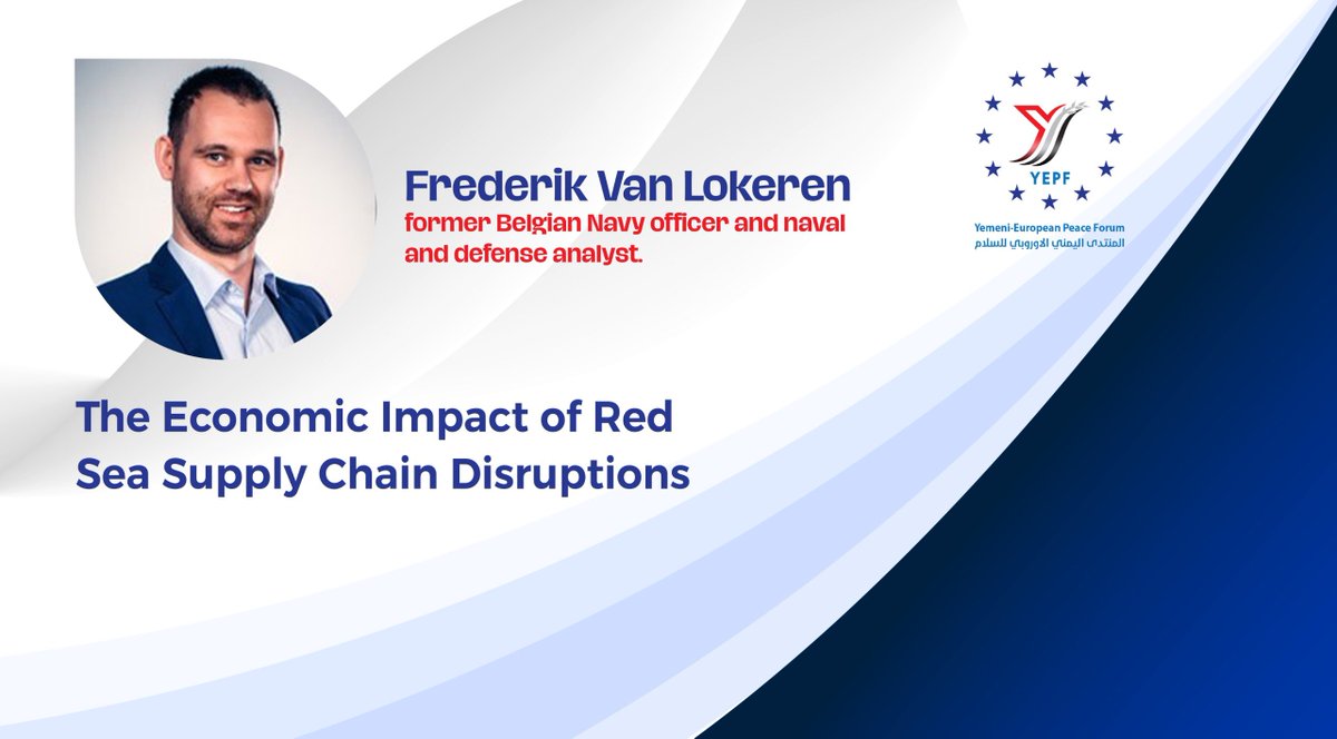 YEPF2024's tweet photo. Former Belgian Navy officer and naval and defense analyst @KaptainLOMA Lokeren will take part in the European Yemeni Forum’s seminar in Brussels on Saturday, discussing the economic impact of Red Sea supply chain disruptions and their broader implications for regional and global trade.#Yemen #Brussel #Red_sea