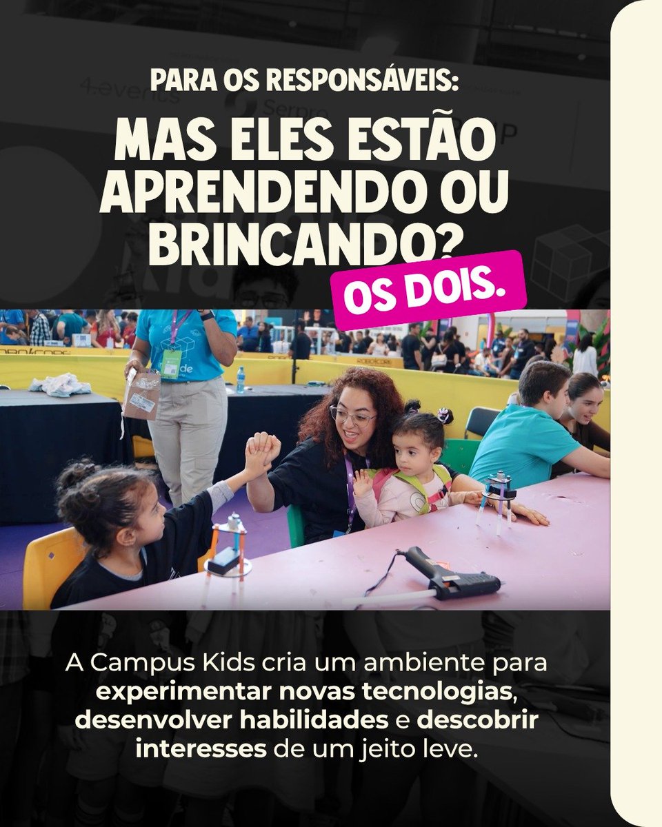 CampusPartyBRA's tweet photo. Na Campus Kids, a curiosidade entra em ação com experiências que unem criatividade, aprendizado e muita mão na massa.

Porque todo grande campuseiro já foi uma criança curiosa.

#CampusParty #CampusKids https://t.co/dIUbi9MLiC