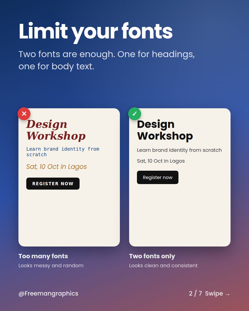 Patrick11235770's tweet photo. 5 typography rules that instantly make your design look better:
Two fonts. Clear hierarchy. Open spacing. Strong contrast. One alignment.
Swipe through. Save it. 👇
#typography #designtips #graphicdesign https://t.co/qQXOVXCmhm