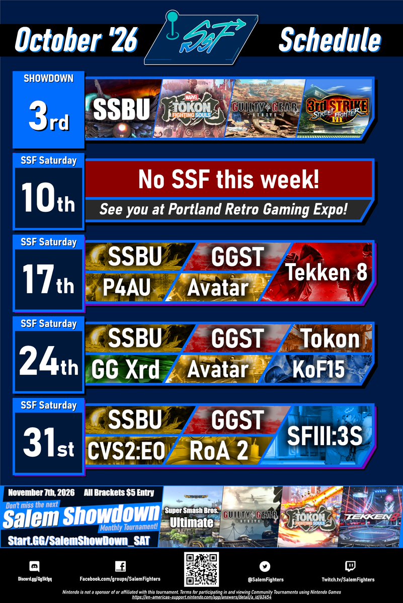 SalemFighters's tweet photo. ==📅 October 2026 | SSF Schedule ===
👊SSF Weeklies
- 10/17 | #P4AU #AvatarLegends #TEKKEN8
- 10/24 | #GGXRD #Avatar #MarvelTOKON #KOFXV
- 10/31 | #CVS2EO #Rivals2 #SF3
🔵SHOWDOWN Monthlies
- 10/03 | #Tokon #SF3
- 11/07 | #Tokon #TEKKEN8
(#SSBU & #GGST at all events)
🔽Links🔽 https://t.co/zC693f1K0U