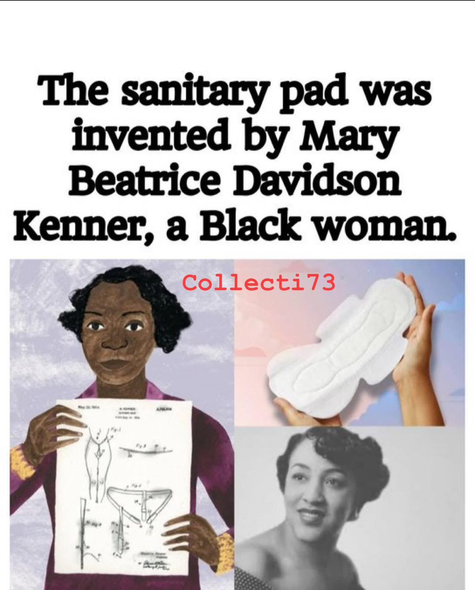darvidosiris's tweet photo. The sanitary pad was invented by Mary Beatric Davidson Kenner, a Black woman. https://t.co/lizfqfddDJ