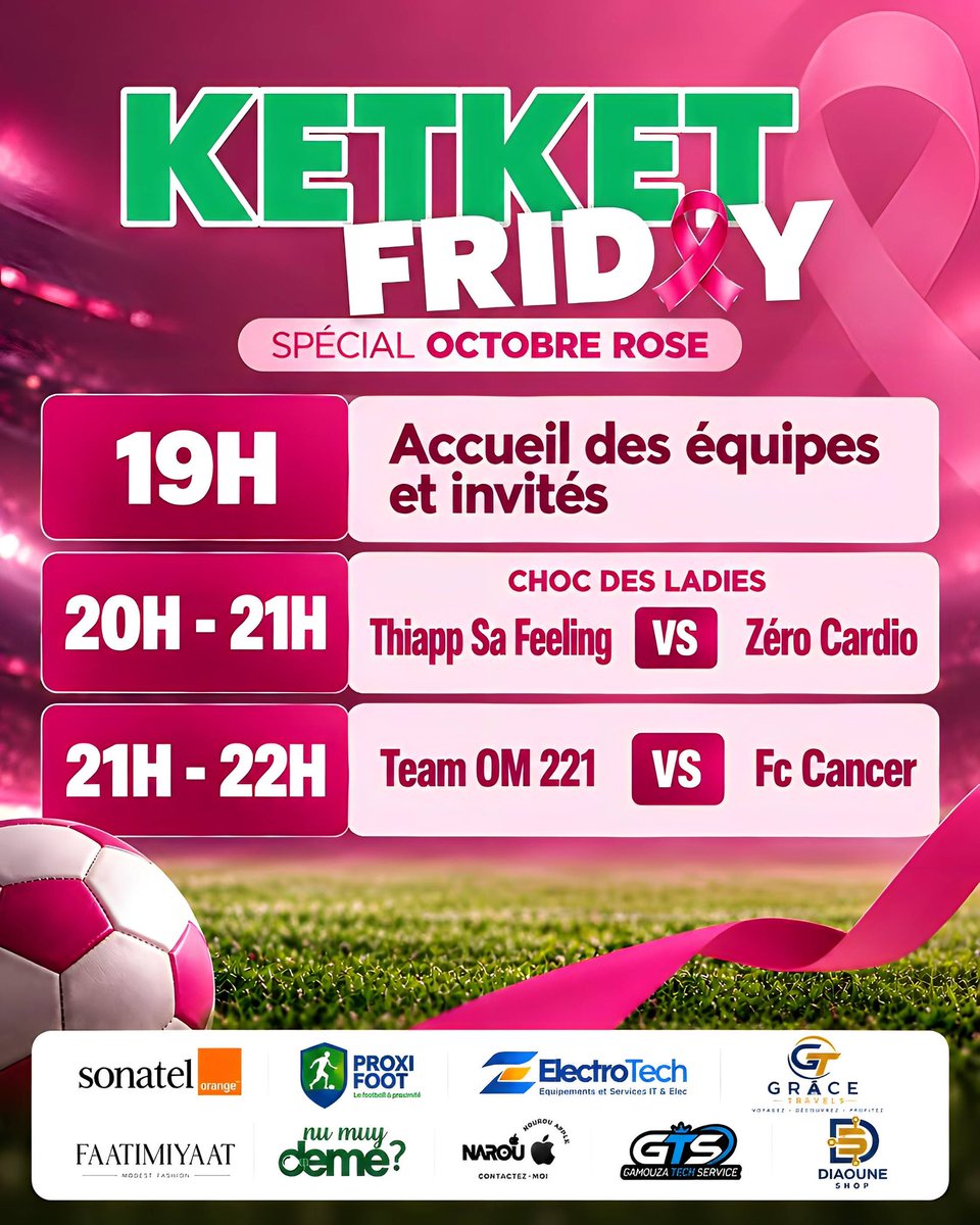 ketket_sn's tweet photo. Découvrez le programme de demain pour le #KetketFriday :

Une soirée placée sous le signe du football, du partage et de la sensibilisation pour Octobre Rose.

@GroupeSonatel @orange_sn 
@Electro__Tech 
@ProxiFoot https://t.co/nPT6eUp7Yi