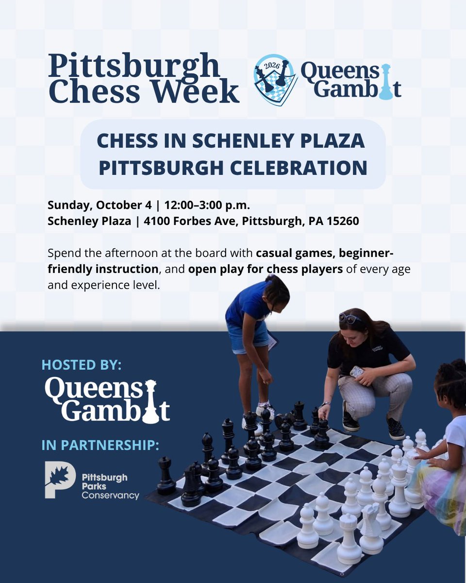 queensgambitpgh's tweet photo. 📍 LOCATION UPDATE!
Our Oct. 4 Chess Week celebration has moved from Mellon Square to Schenley Plaza. ♟️
Join us Sunday from 12–3 PM for casual games, beginner-friendly instruction & open play for all ages.
Same event. New location.
#ChessWeekPittsburgh #QueensGambit https://t.co/CYnQYevJEq
