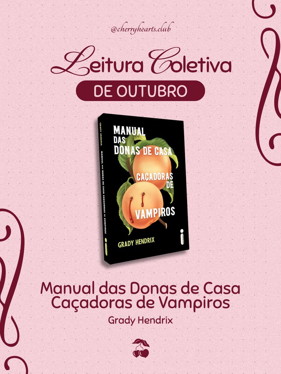 cherryheartsc's tweet photo. LC de Outubro - Manual das Donas de Casa Caçadoras de Vampiros 🍒📖💘

Vamos ler Manual das Donas de Casa Caçadoras de Vampiros, do Grady Hendrix. Ainda dá tempo de entrar no Cherry Hearts e acompanhar tudo com a gente! https://t.co/XnJqdDPqeW