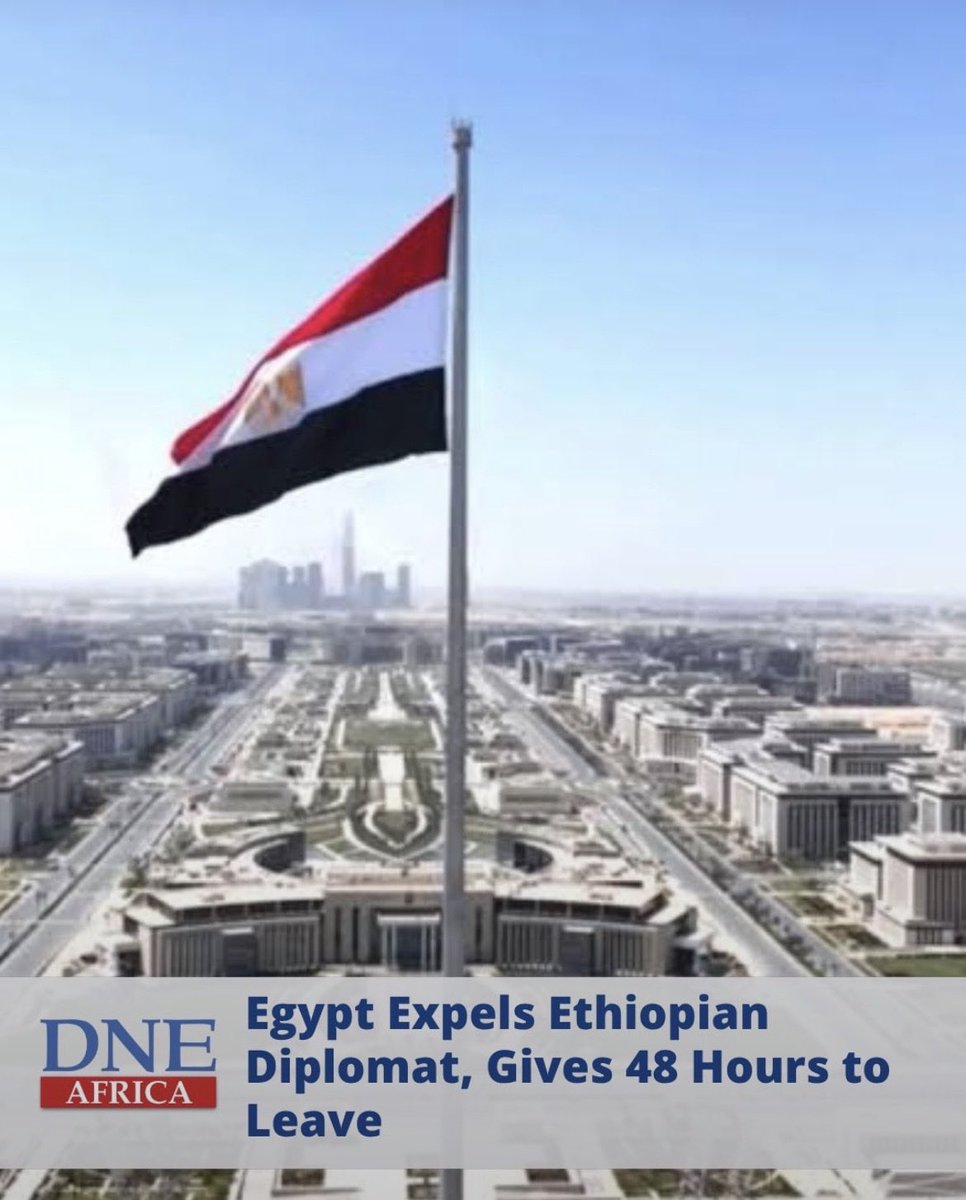 Nora_isle's tweet photo. Egypt Expels Ethiopian Diplomat, Gives 48 Hours to Leave

Egypt has expelled an adviser at the Ethiopian Embassy in Cairo and given him 48 hours to leave the country, in a reciprocal move following Ethiopia’s expulsion of an Egyptian diplomatic staff https://t.co/NBdUDuPFmy