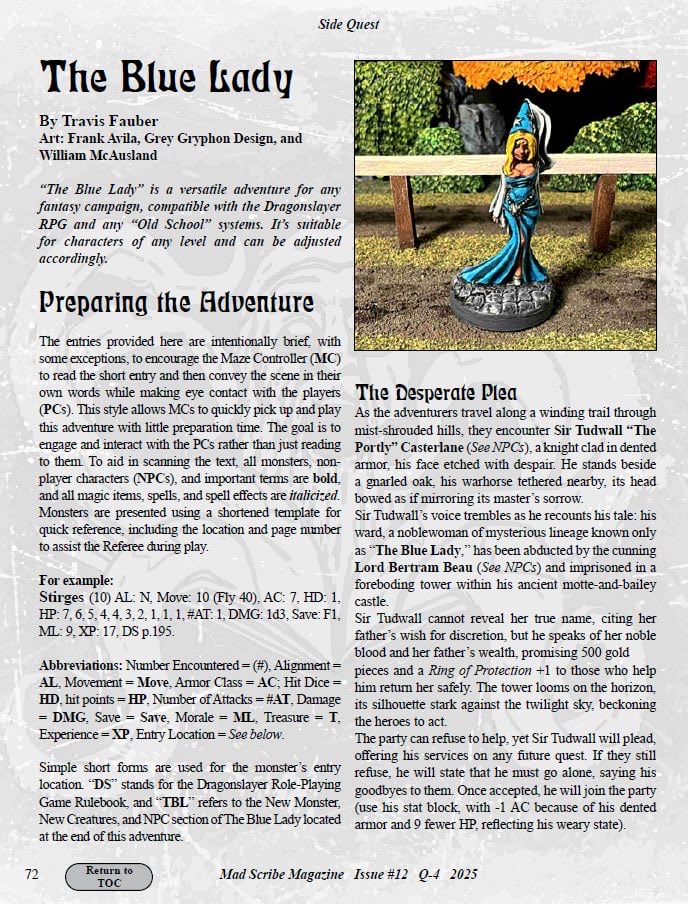 Travis_Fauber's tweet photo. @laxmere @MadScribeGames @shapesandlines @threelinestudio @DensLairStudio @SandyofCthulhu @Mad__Overlord @td10rpg @CorpseKings @dLsd_25 @rpgcyrusrite @KevinLamb74 It's also the only way to get my Dragonslayer RPG adventure The Blue Lady, in Mad Scribe Magazine Issue #12. 😉

Has your party rescued her yet? 

#ttrpg #osr #DragonslayerRPG https://t.co/SEosenTncG