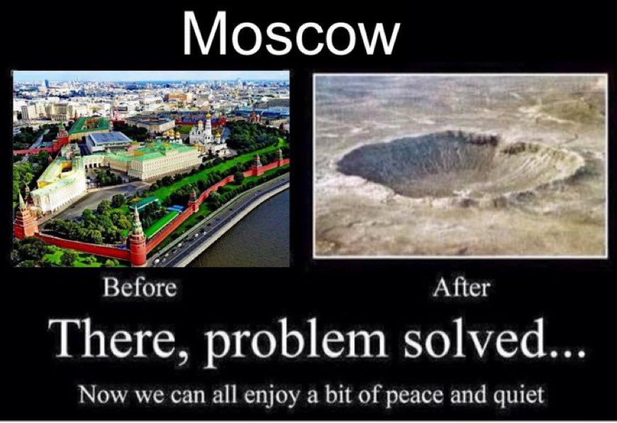 PatriotMax69's tweet photo. @RobertL80877103 @JohnCleese Time for Moscow to vanish from the face of the Earth then. https://t.co/AH3kSAsslH