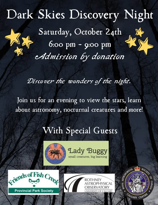 ASCConservation's tweet photo. We're excited to announce special guests for our Dark Skies Discovery Night, @CalgaryRASC, @RAOastronomy, @FishCreekPP and Lady Buggy 🌟Learn more and register - https://t.co/4XyxcQZtmY https://t.co/xWvy0So1Un