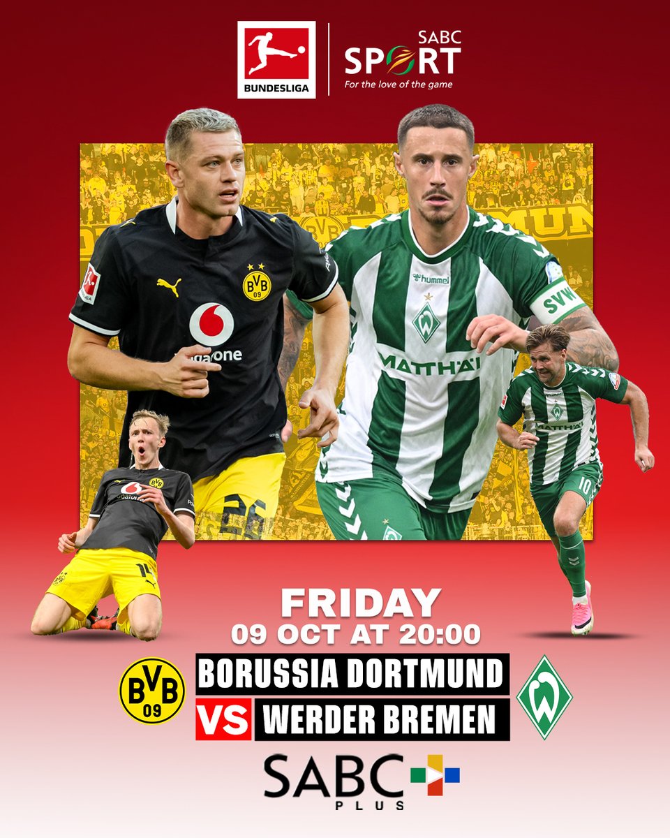 SABC_Sport's tweet photo. Coming Up ⚽🏆 | #Bundesliga |

Get ready for Bundesliga action! 🔥⚽

Borussia Dortmund 🆚 Werder Bremen

📅 Fri, 09 Oct | ⏰ 20:00
📺 SABC Sport Channel
📲 Stream on SABC Plus
⚽For the latest news and updates, visit https://t.co/fRwl3bYKzb 

#SABCSport #Bundesliga #BVB #WerderBremen