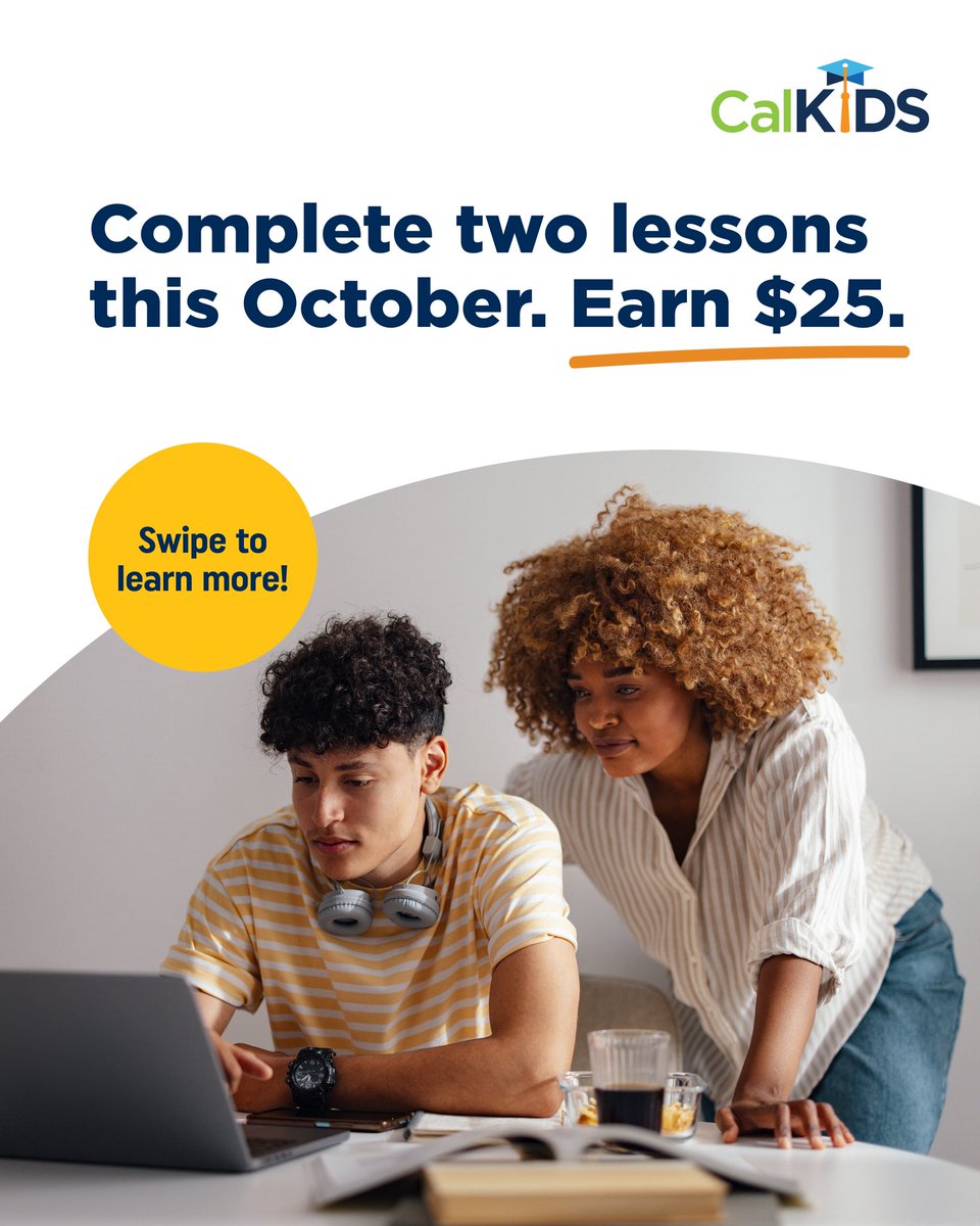 CalkidsProgram's tweet photo. Complete the two listed LifeCents lessons between Oct 1–31, 2026, and you could earn a $25 reward added to your CalKIDS Scholarship Account by Dec 31, 2026. Get started at https://t.co/uWSB8bI6wW. Eligibility restrictions apply. See website for full Terms and Conditions. https://t.co/UDVGvAvveD