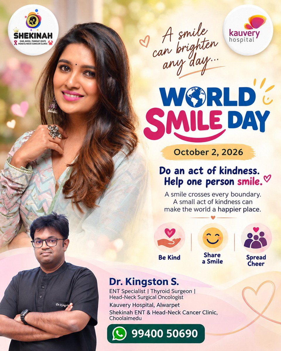 Shekinah_ENT's tweet photo. World Smile Day – Oct 02, '26
#WorldSmileDay
#SpreadJoy
#SmileDay
#Smile
Dr. Kingston S.
ENT & Head-Neck Surgeon,
SHEKINAH ENT & HNCC, Choolaimedu.
#ShekinahENT
#DrKingstonS
#DrKingston
#ENTsurgeon
#ENTdoctor
#ENTclinic
#ENTcare
#ENT
#KauveryHospitalAlwarpet
#KauveryHospital https://t.co/Od5VIw4ofu