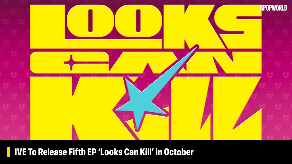 KPOPWORLD's tweet photo. Starship Entertainment has announced that its girl group IVE is set to release their fifth EP, Looks Can Kill, on October 26.

A teaser video was uploaded to the group’s official social media channels on September 28, accompanying the announcement, which depicts a new IVE logo created by spotlights cast on the side of a skyscraper in Seoul.

‘Looks Can Kill’ will mark the group’s first Korean EP in approximately eight months, following the success of ‘[REVIVE+]’ and “BANG BANG.” With a pre-release single scheduled for October 19, anticipation is building for the group’s next move. #IVE #DIVE 

Read here: https://t.co/RjD5HiJepy