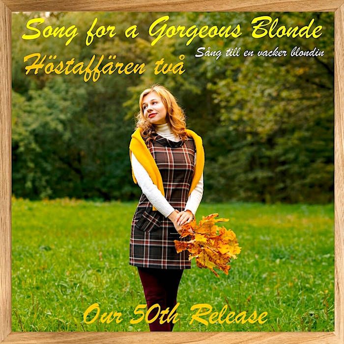 GetMusicfm's tweet photo. Free download codes:

Song for a Gorgeous Blonde - Höstaffären två

@DinoDiMuro

"Our 50th release is a sequel to the popular classically-based Höstaffären with louder guitars!"

https://t.co/ZMpQu6Dlcg

#classical #krautrock #nujazz https://t.co/wN2h6L75qs