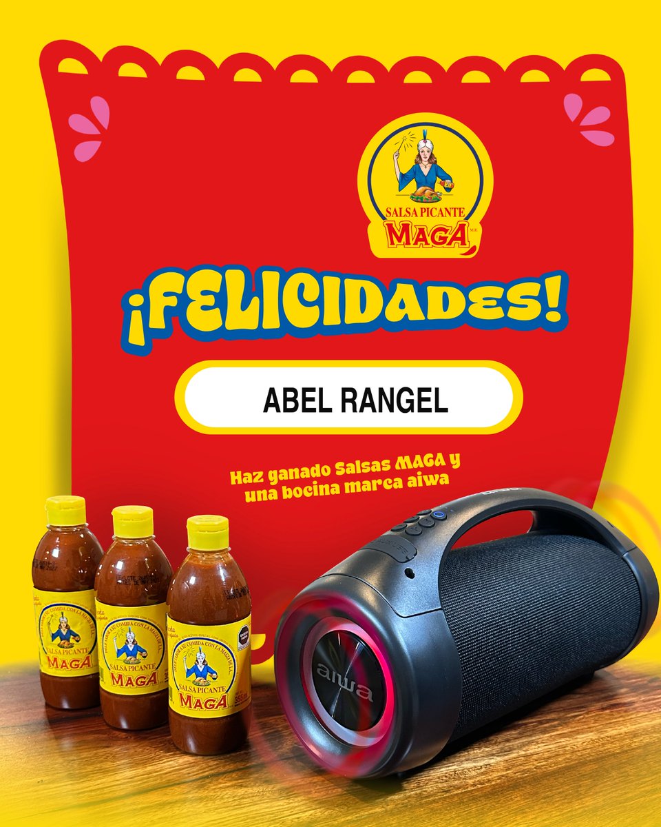 SalsaMaga's tweet photo. Felicidades Abel Rangel  Te ganaste la bocina y Salsitas Maga!
Mándanos mensaje directo para organizarnos para hacerte llegar.

#consalsamagategustaramuchomas #SalsaMaga https://t.co/M7BkxDmdC5