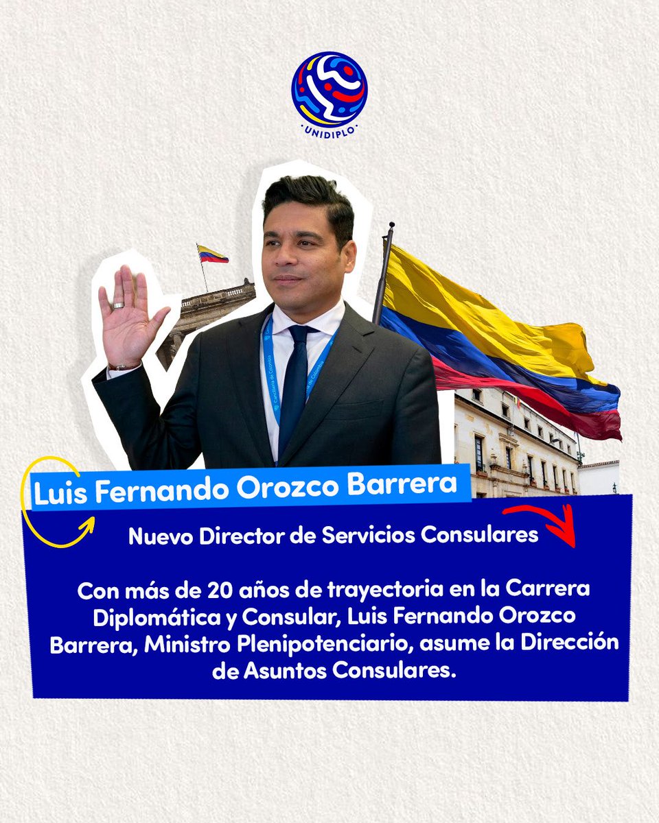 unidiplo's tweet photo. UNIDIPLO felicita al diplomático de carrera, Luis Fernando Orozco por su nombramiento como Director de Servicios Consulares de @CancilleriaCol https://t.co/iRpn1Xfhg0