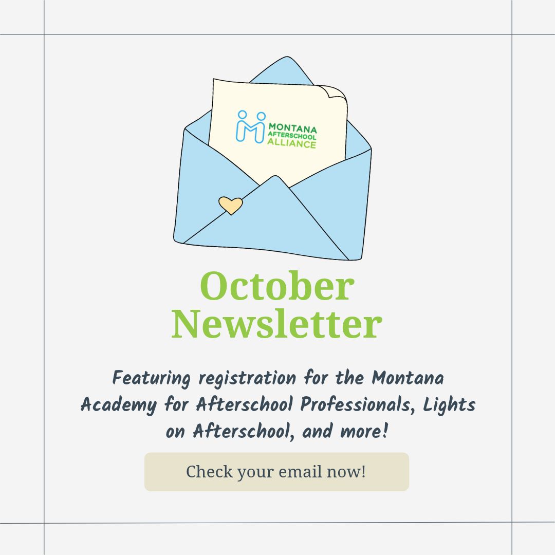 MTAfterschool's tweet photo. Check out our October newsletter in your inbox now! 💌

Or subscribe to stay up to date on out-of-school time events, updates, and opportunities in Montana: https://t.co/Tdtd45RGu0 https://t.co/ojOeUs3321