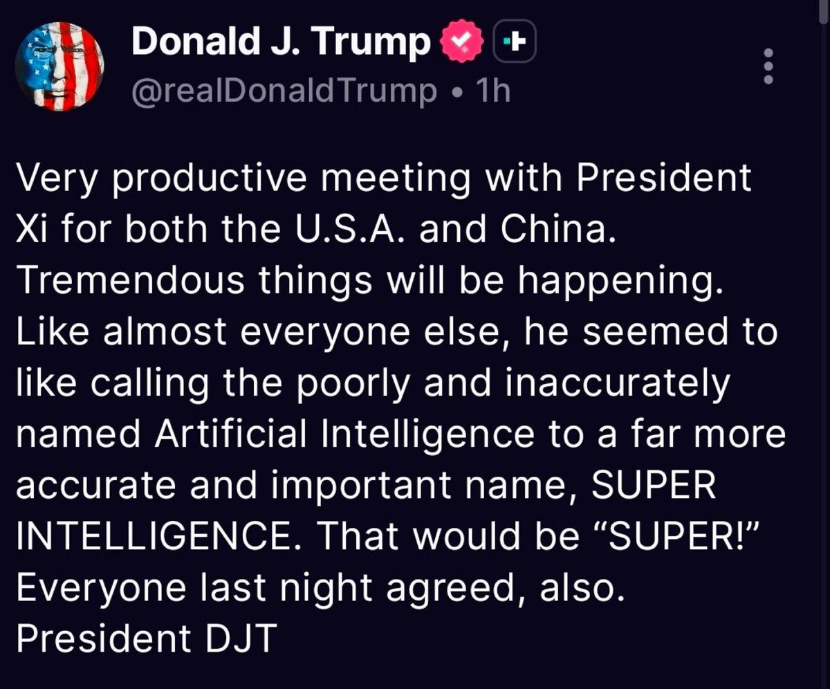 StockTalkwithU's tweet photo. Trump said Xi is agree with naming Artificial intelligence ( AI) to Super Intelligence ( SI ) https://t.co/HZCiKSf992