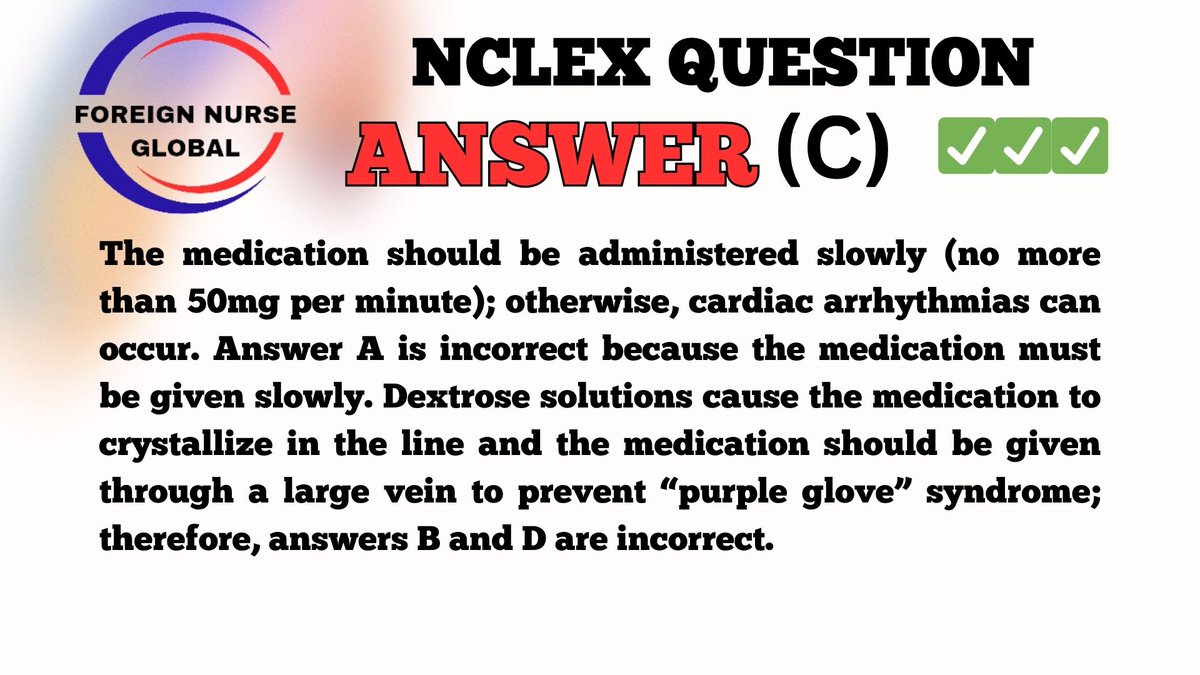 foreignnurseglb's tweet photo. NCLEX QUESTION ANSWER.....
KUDOS TO THOSE THAT GOT IT RIGHT.....
KEEP PRACTICING IF YOU DIDN'T GET IT RIGHT.....
#FNG #foreignnurseglobal #nclexreview #nclexstudying #nclexsurepass #nclexmadeeasy #nclexpass #NCLEX #NCLEX_RN #nclexprep #nclextips #USRN #nclexpreparation https://t.co/I9f0Exh9hR