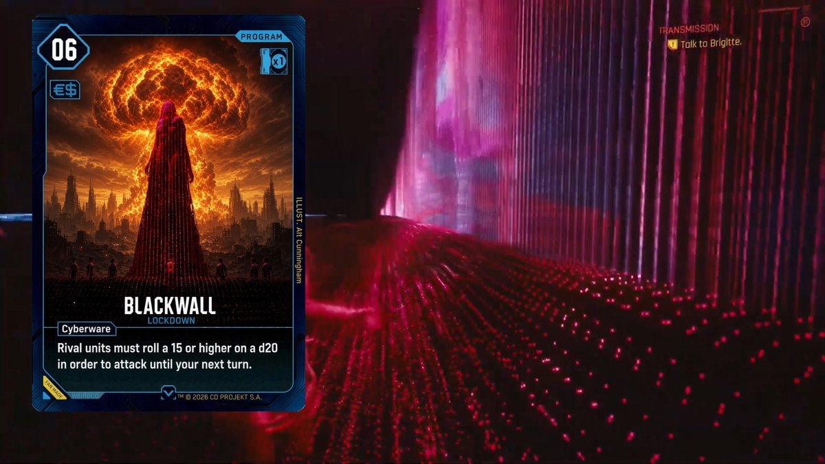 A digital card from a video game titled 'BLACKWALL' with a fiery figure illustration, displaying text about a Cyberware Lockdown ability and a 'Talk to Brigitte' transmission prompt.