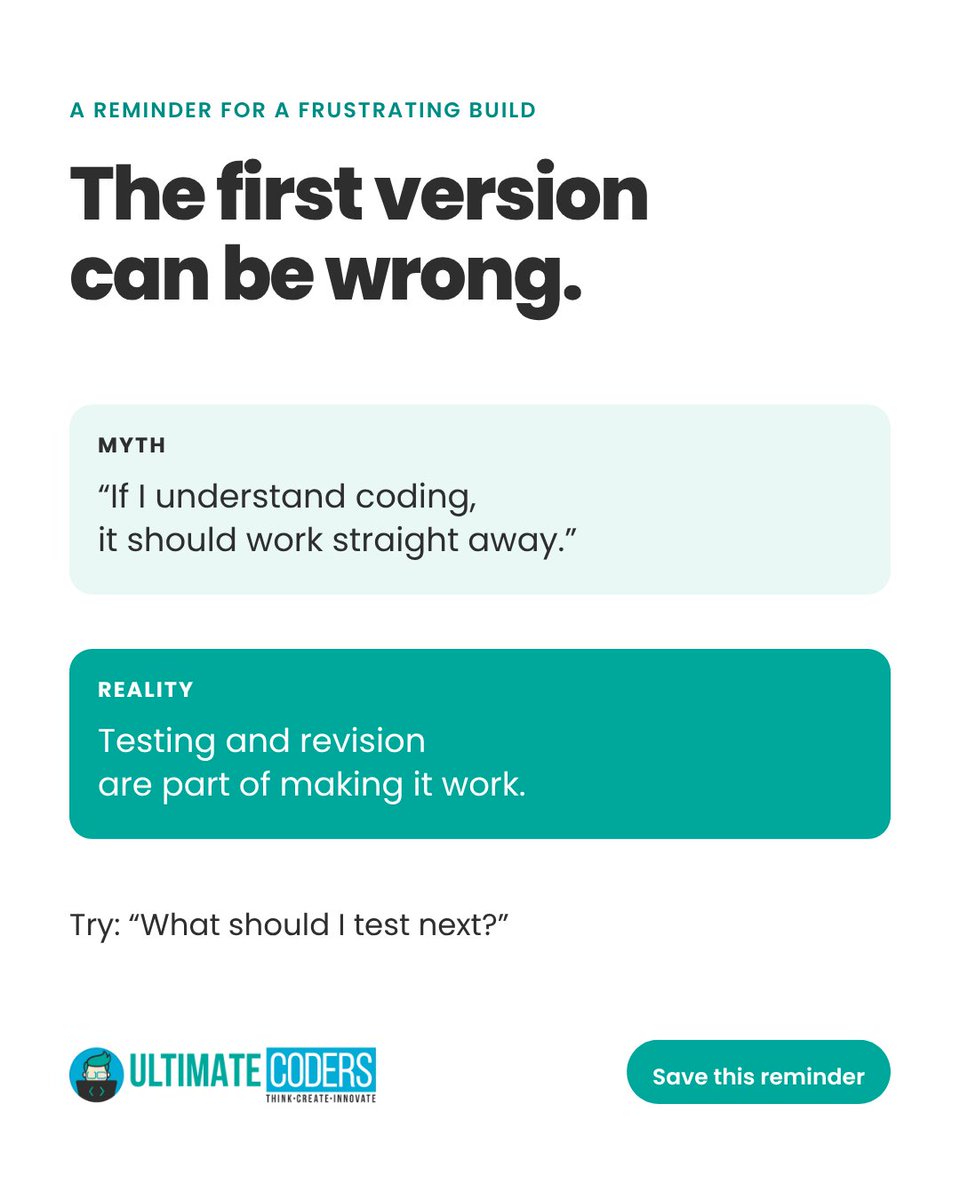 ultimatecoders's tweet photo. Myth: if you understand coding, your project works immediately.

Reality: testing and revision are part of making it work.

Replace “I can’t do it” with “What should I test next?” Keep that test small.

#UltimateCoders #KidsCoding https://t.co/l9mKBjVxti