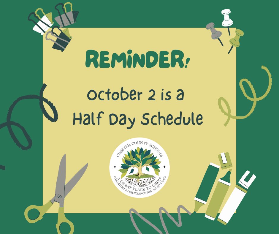 GFHSRedDevils's tweet photo. 📚 Important Reminder for CCSD Families 📚 

Chester County School District students will attend a half day of school on Friday, October 2. 

Dismissal times:
🔹 Elementary Schools: 11:15 a.m. 
🔹 Middle Schools: 12:00 p.m. 
🔹 High Schools: 12:15 p.m. 

#OneChester https://t.co/hA7qCLoNOQ