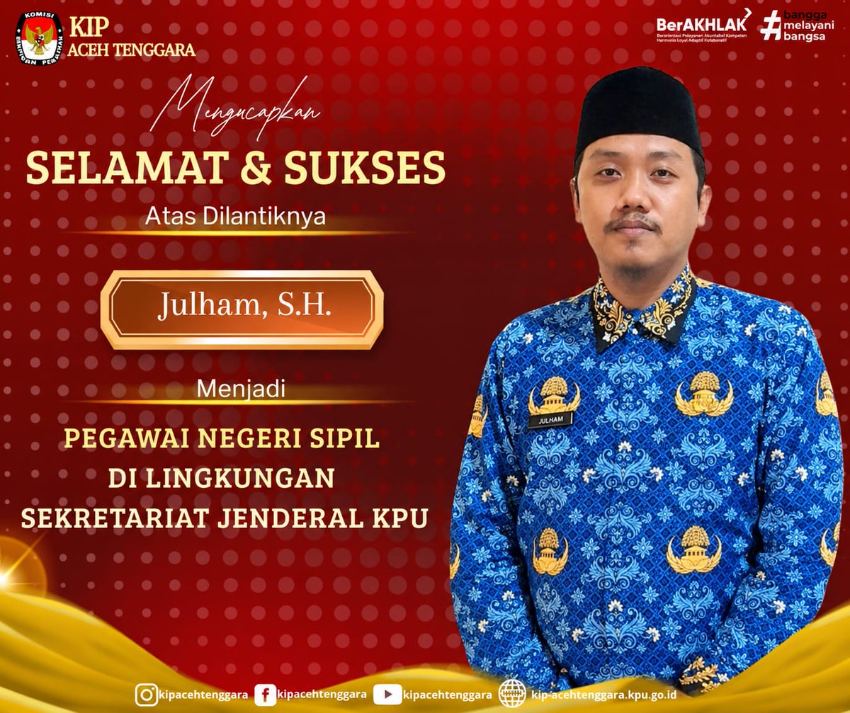 kip_agara's tweet photo. Hai #TemanPemilih
Keluarga besar KIP Kabupaten Aceh Tenggara mengucapkan Selamat dan Sukses atas dilantiknya JULHAM, S.H. menjadi Pegawai Negeri Sipil di lingkungan Sekretariat Jenderal KPU.

Semoga diberikan kekuatan dan kesehatan dalam mengemban tugas. https://t.co/qgCQGdZUEe