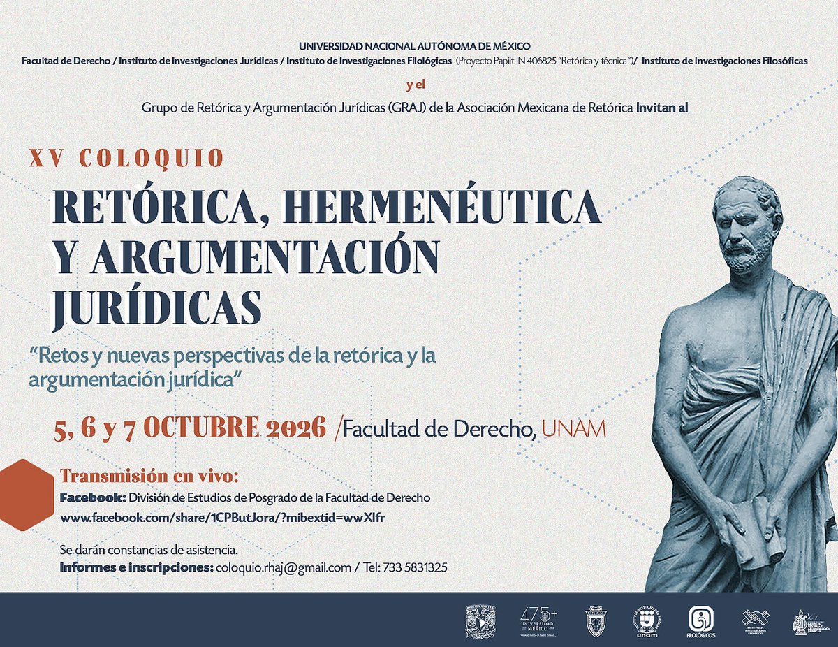 IIFL_UNAM's tweet photo. Mañana inicia el XV Coloquio Retórica, Hermenéutica y Argumentación Jurídicas. "Retos y nuevas perspectivas de la retórica y la argumentación jurídica".
 
📍@DerechoUNAMmx
💻 Transmisión en vivo a través de #FacebookLive  
📧 Informes e inscripciones: coloquio.rhaj@gmail.com https://t.co/gxTCc4m2qk