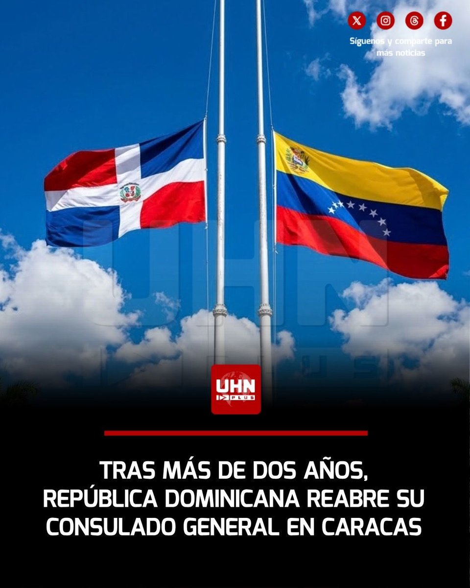 UHN_Plus's tweet photo. 🇩🇴🇻🇪‼️ | El Consulado General de República Dominicana en Caracas reabrió sus puertas tras más de dos años de suspensión diplomática: el Ministerio de Relaciones Exteriores dominicano confirmó el restablecimiento pleno de trámites y atención consular directa, marcando el avance del proceso de normalización bilateral iniciado tras los recientes cambios políticos e institucionales en el país petrolero.