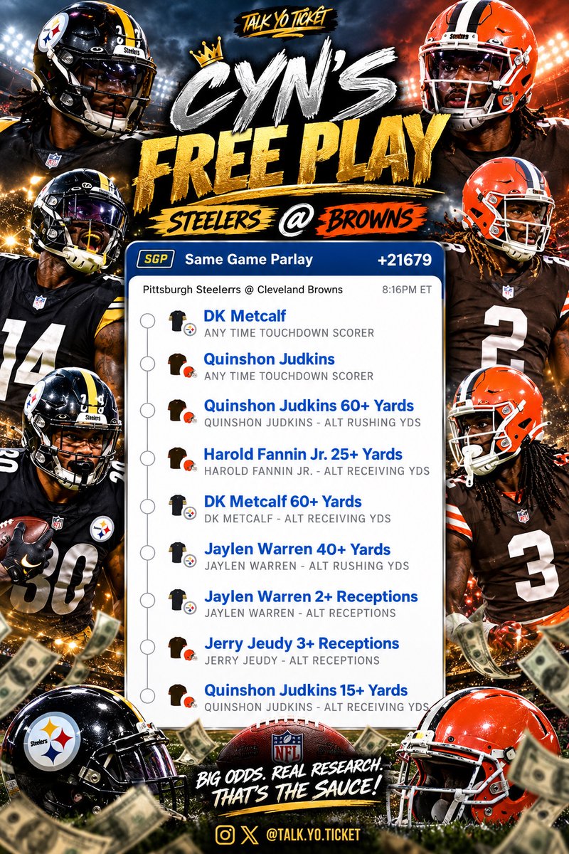 Talk_Yo_Ticket's tweet photo. CYN SAID WE SWINGIN’ TONIGHT. 😈🎟️🔥

Steelers vs. Browns.
9 legs. +21679.

This ain’t the safe lane — this is the FREE PLAY.

A little TD action. A little volume. A little chaos. 😂

If you’re riding with CYN, drop a 🔥.

#TalkYoTicket #TNF https://t.co/L7Gc8hH1ZH
